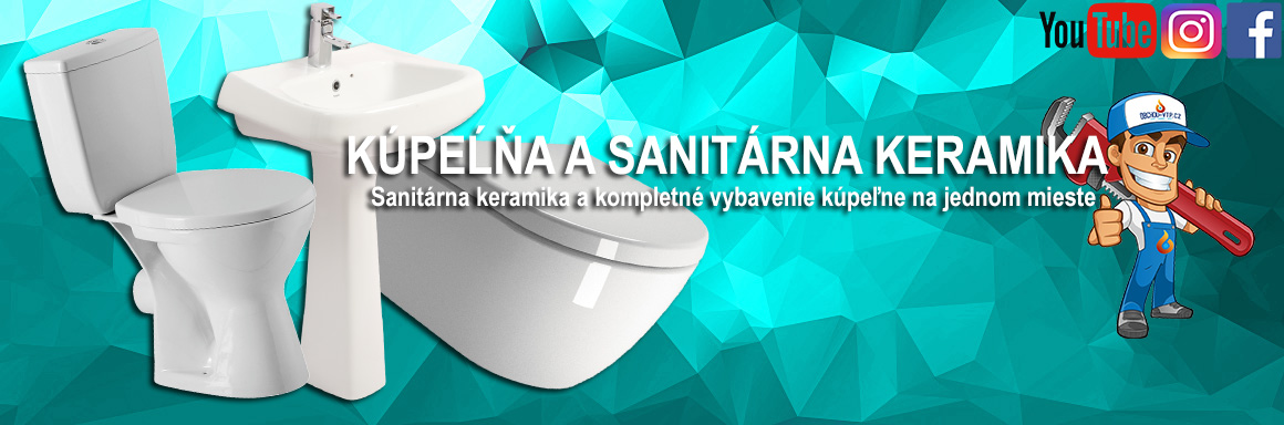 Kúpeľňa a sanitárna keramika